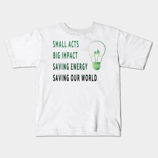 Saving Energy Kids T-Shirt